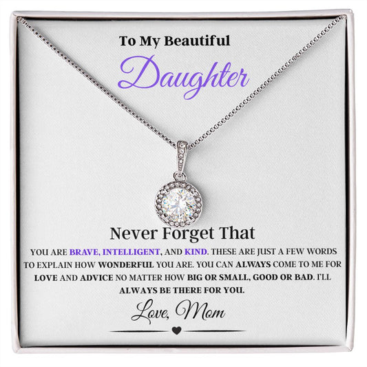 To My Beautiful Daughter, Love Mom