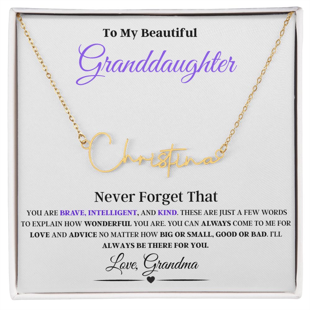 To My Beautiful Granddaughter, Love Grandma